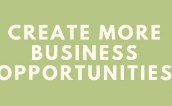 Create More Business Opportunities